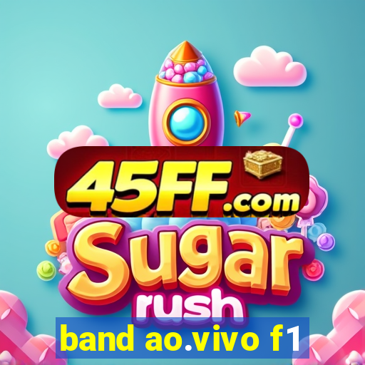band ao.vivo f1